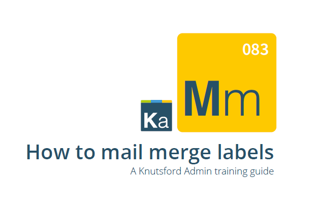 Mail Merge Labels for envelopes – a Microsoft Word Training Guide from a Knutsford, Cheshire Secretarial Service